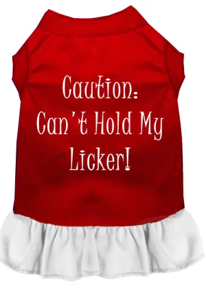 Can't Hold My Licker Screen Print Dress Red With White Xl