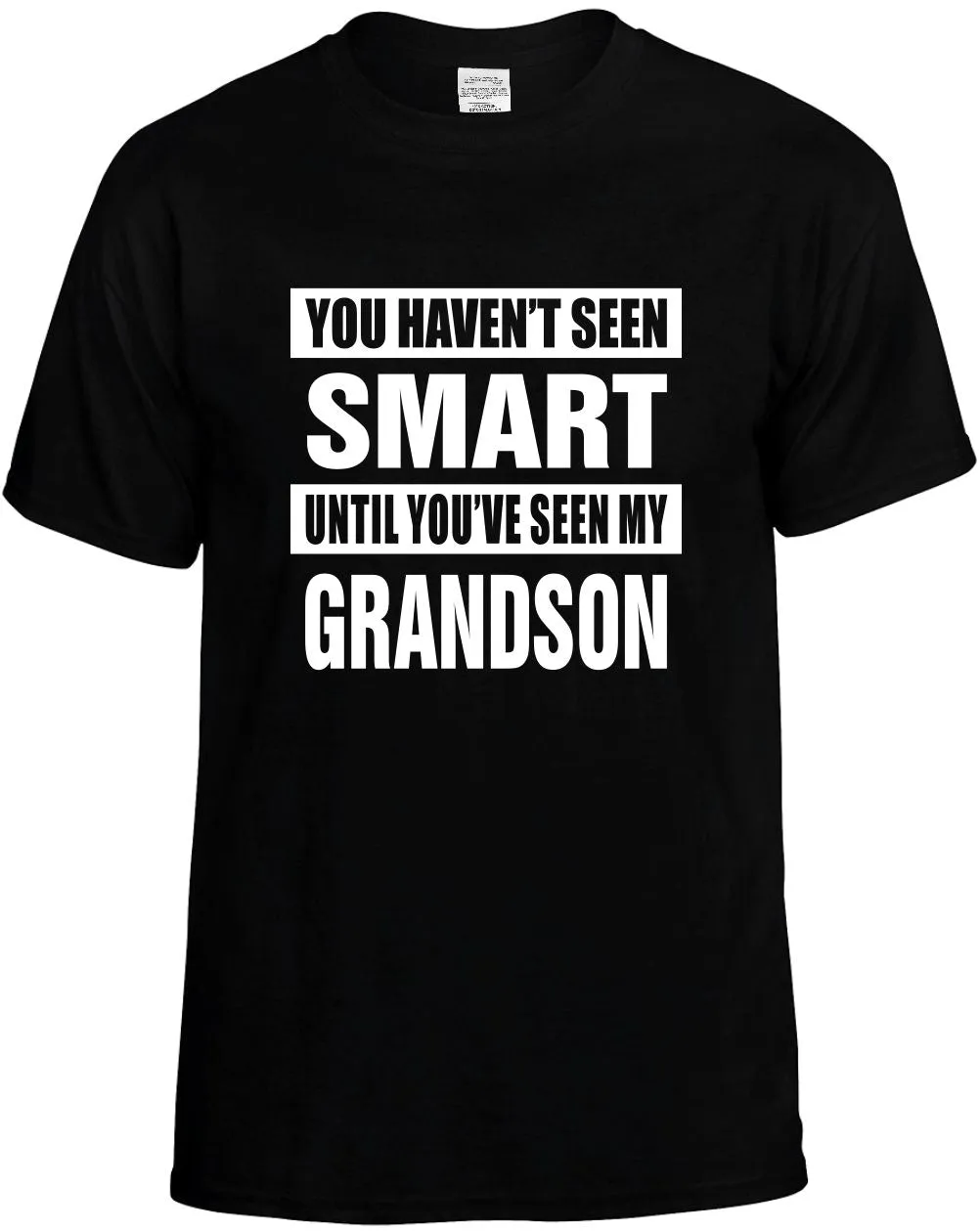 Havent seen Smart/Seen my Grandson Unisex T-Shirt Novelty Graphic Tee Shirt